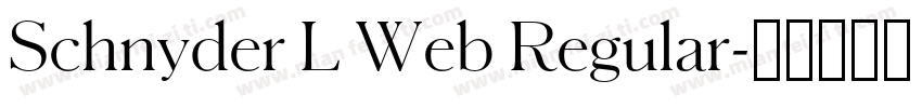 Schnyder L Web Regular字体转换